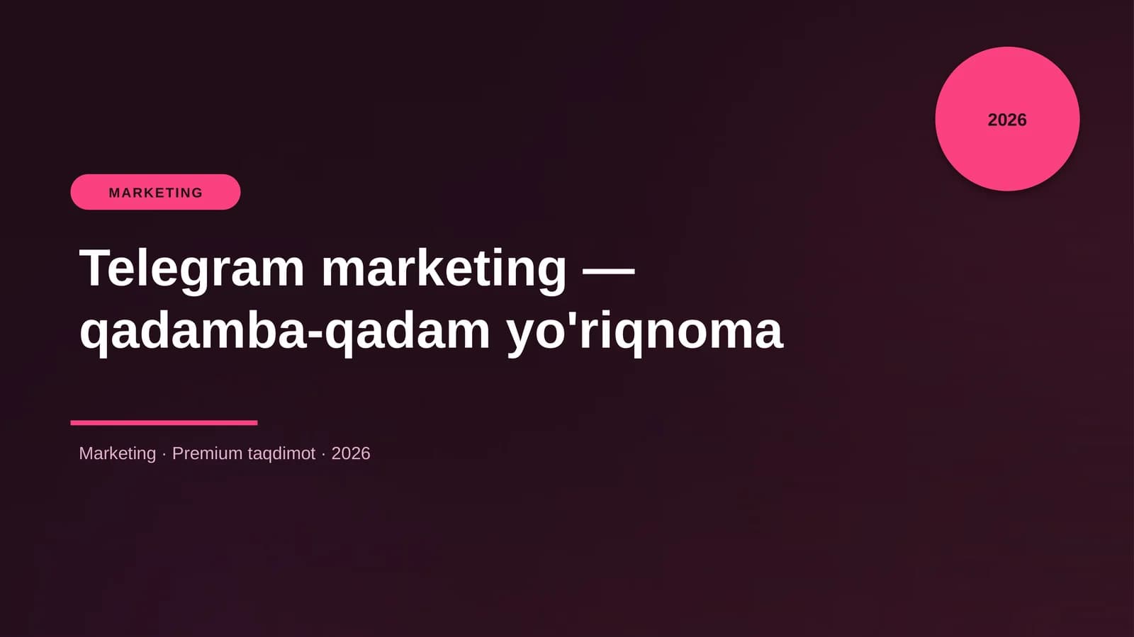 Telegram marketing — qadamba-qadam yo'riqnoma