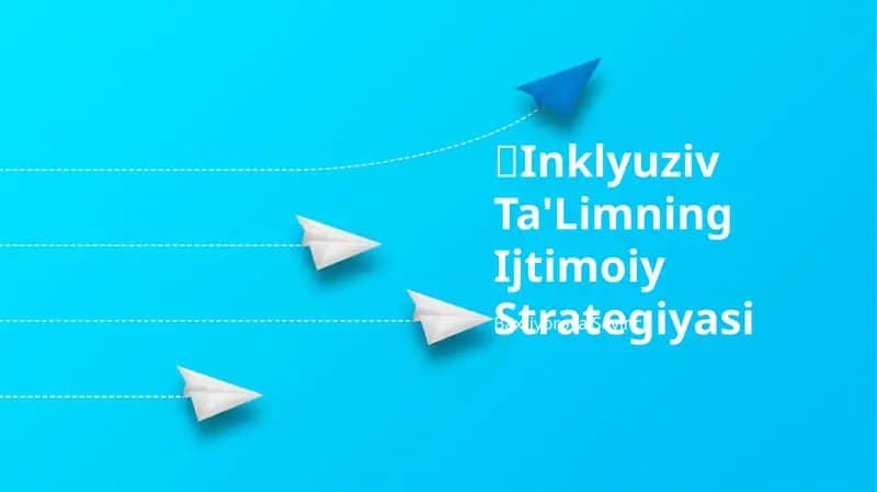 Inklyuziv Ta'Limning Ijtimoiy Strategiyasi