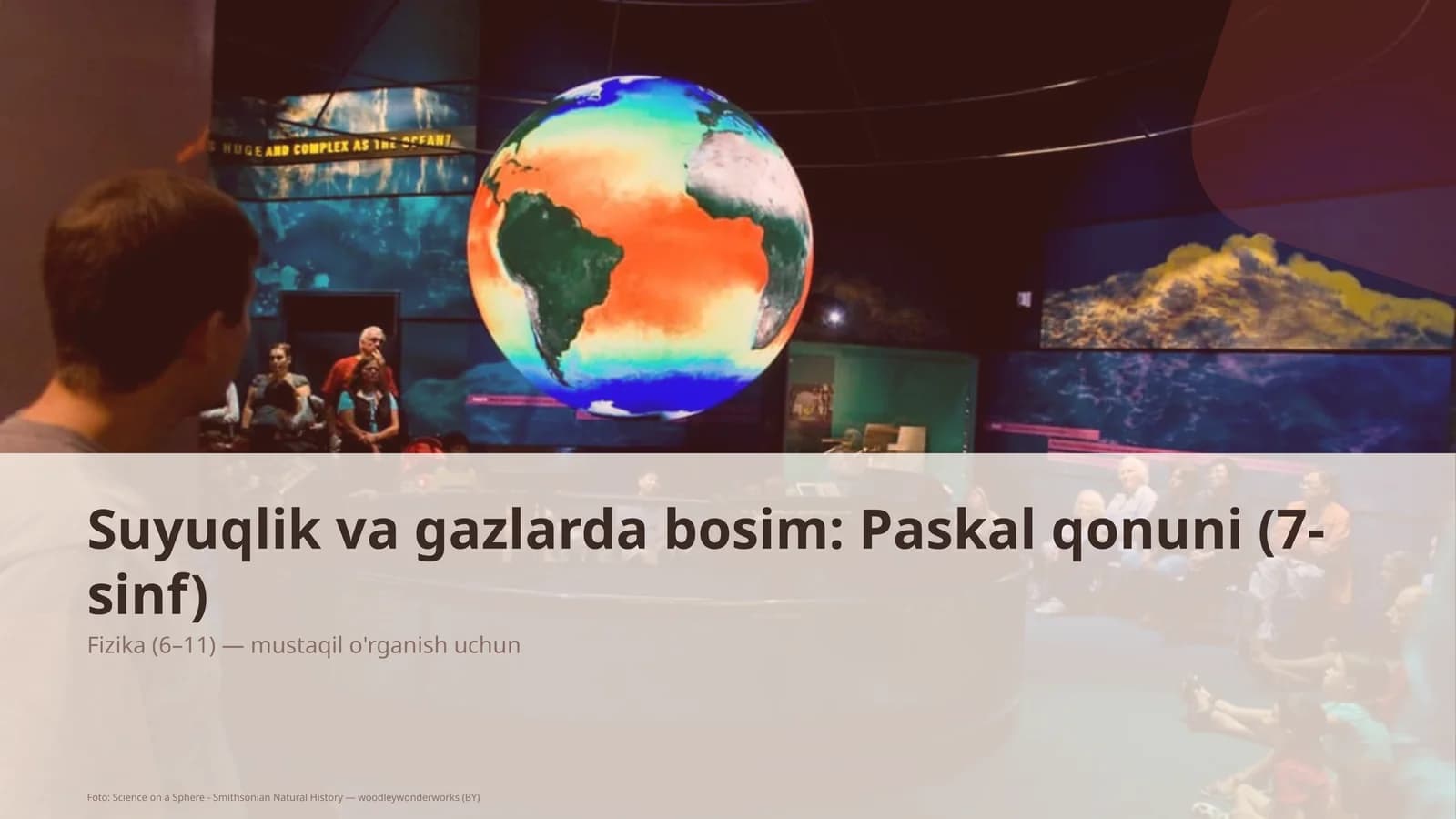 Suyuqlik va gazlarda bosim: Paskal qonuni (7-sinf)