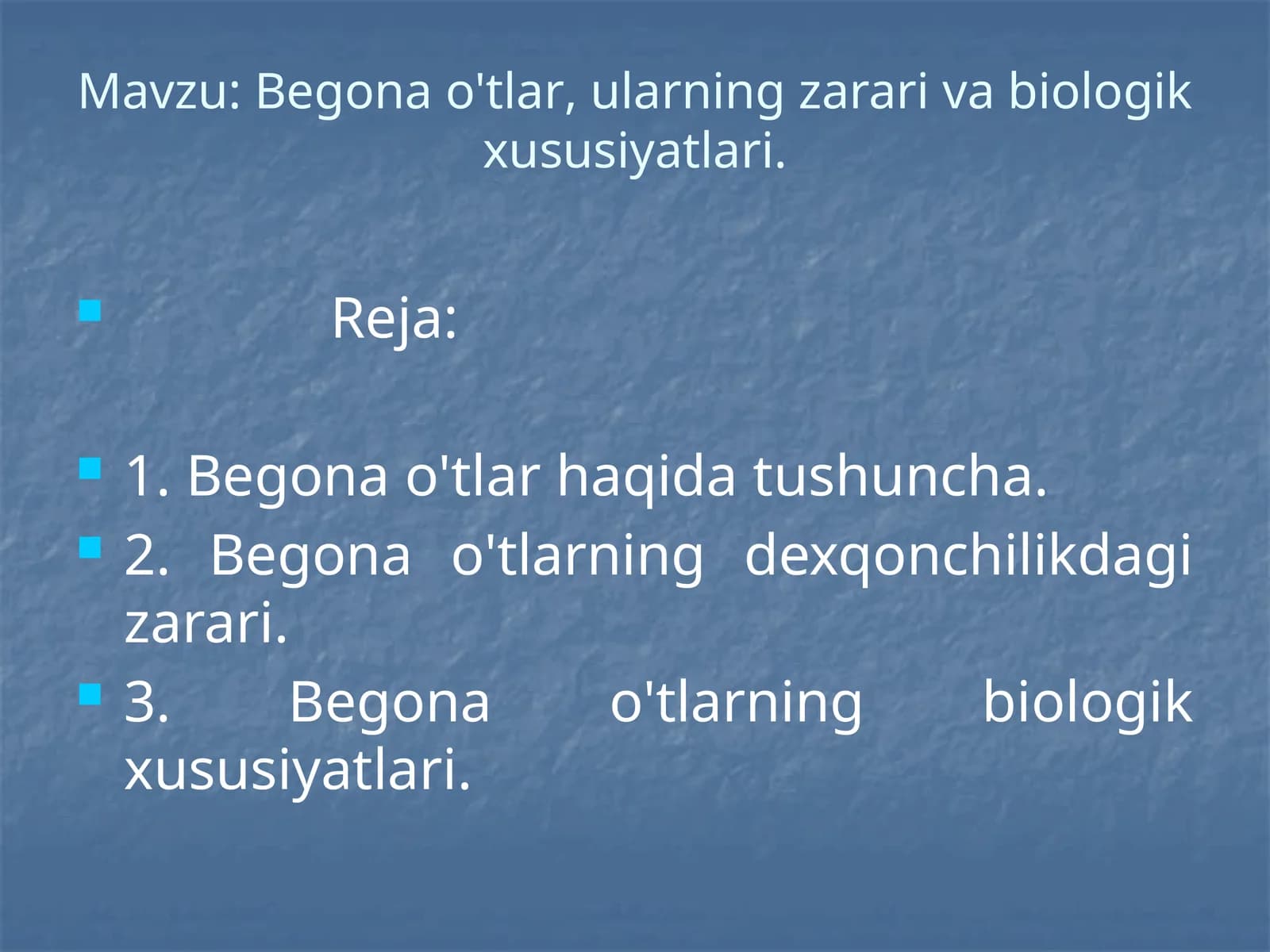 Begonao'tlar, ularning zararli biologik xususiyatlari