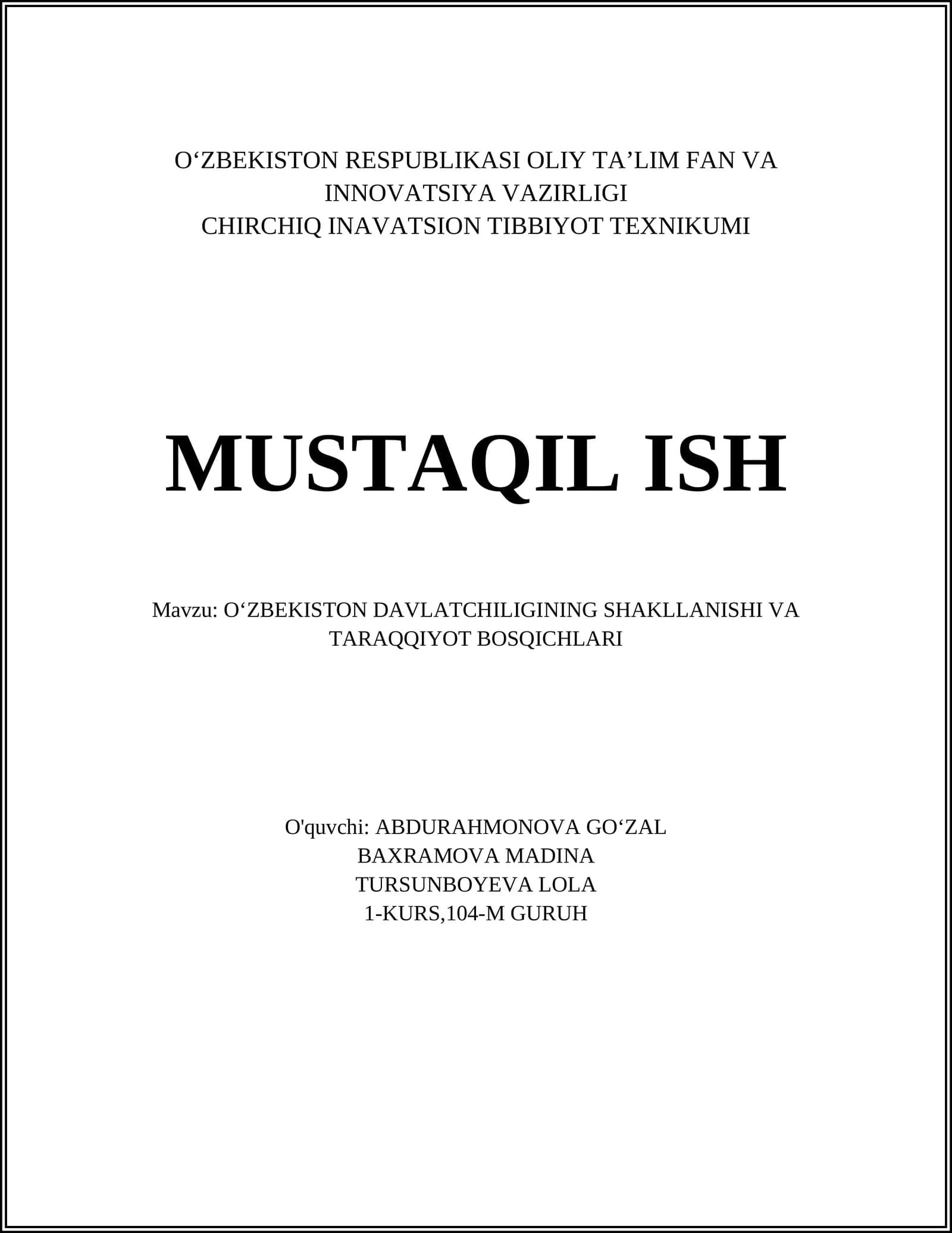 OʻZBEKISTON DAVLATCHILIGINING SHAKLLANISHI VA TARAQQIYOT BOSQICHLARI