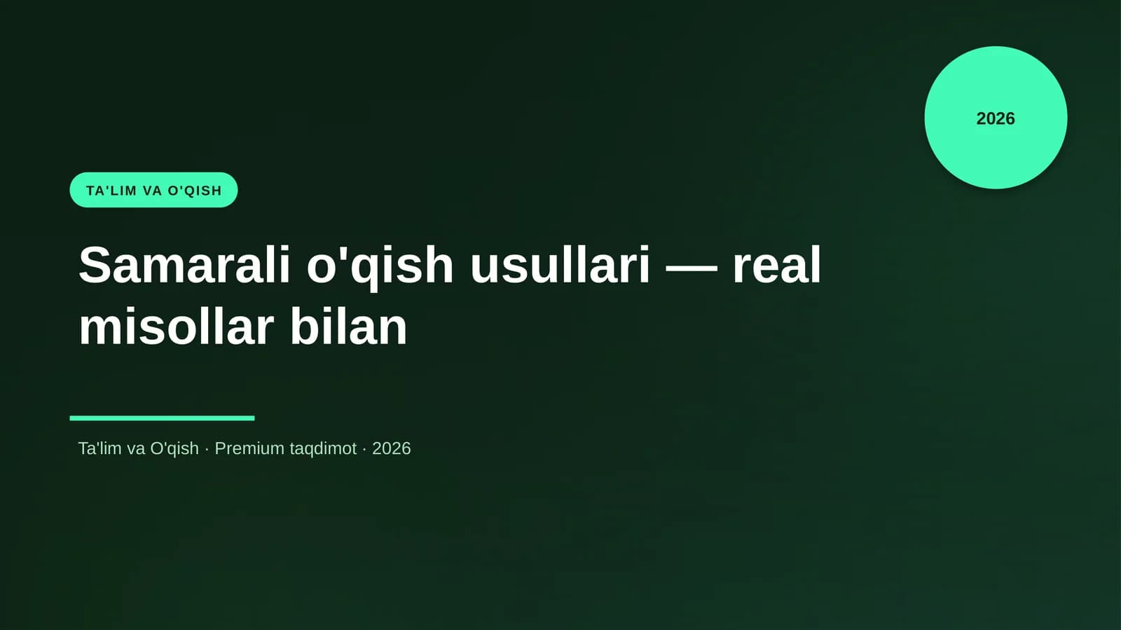 Samarali o'qish usullari — real misollar bilan
