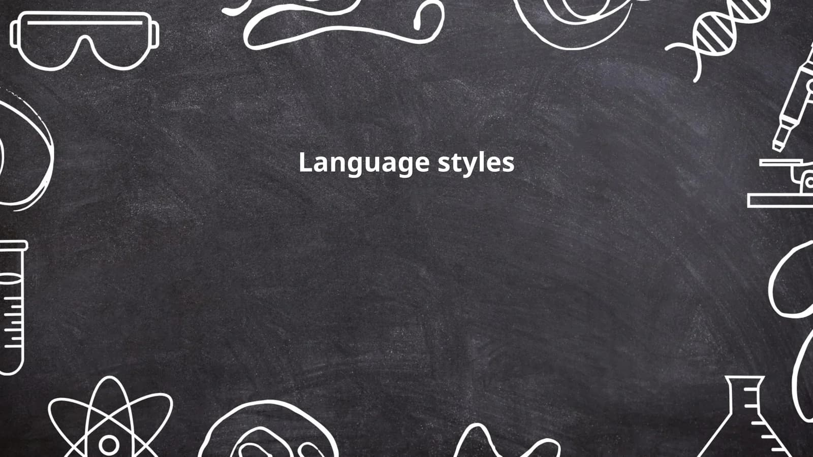 Language styles