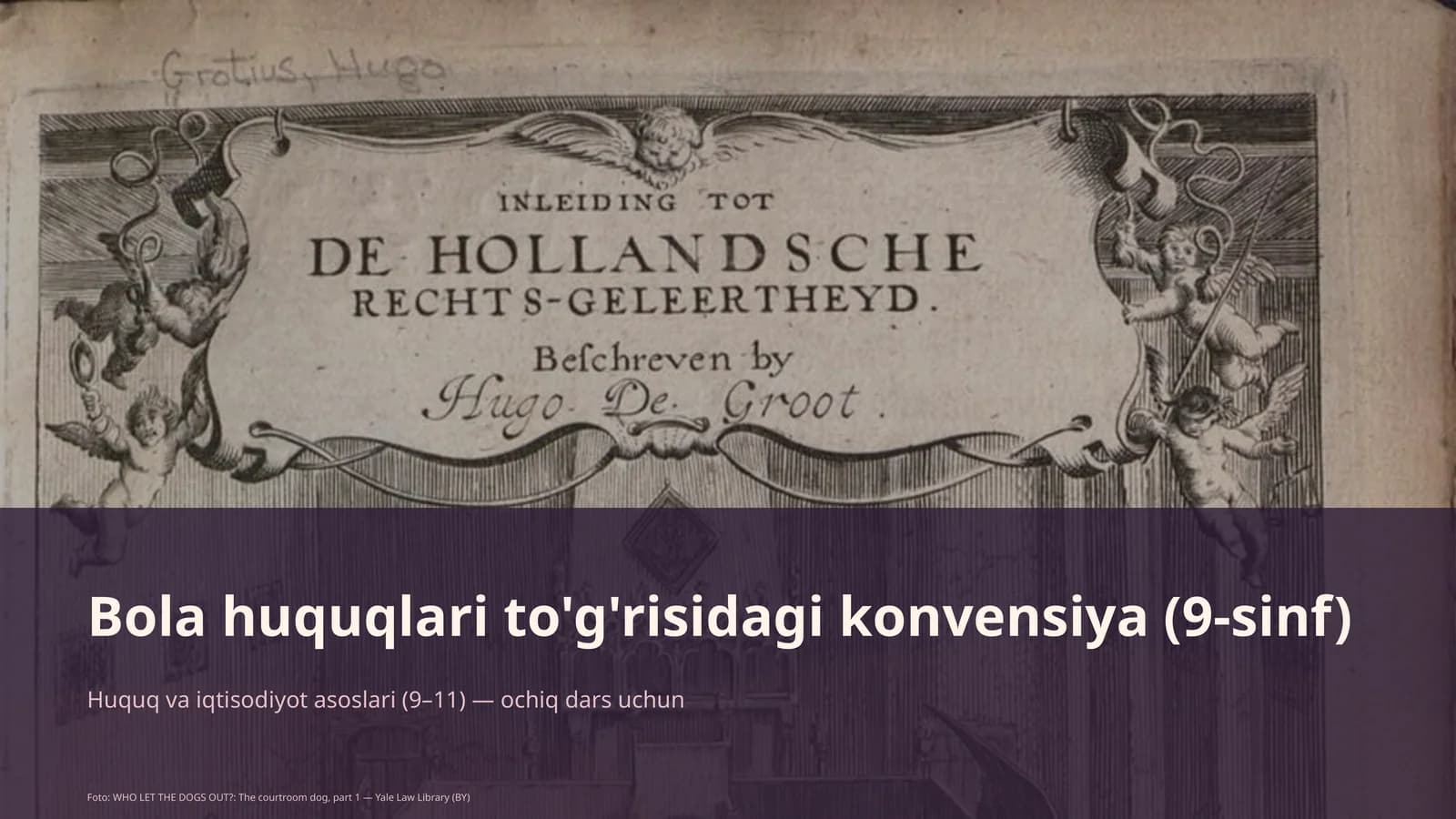 Bola huquqlari to'g'risidagi konvensiya (9-sinf)