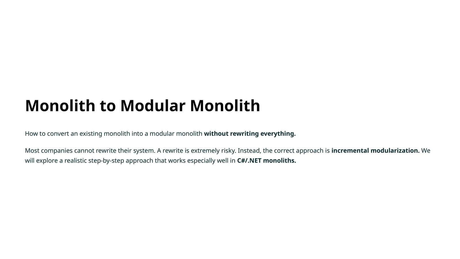 Monolith to Modular Monolith