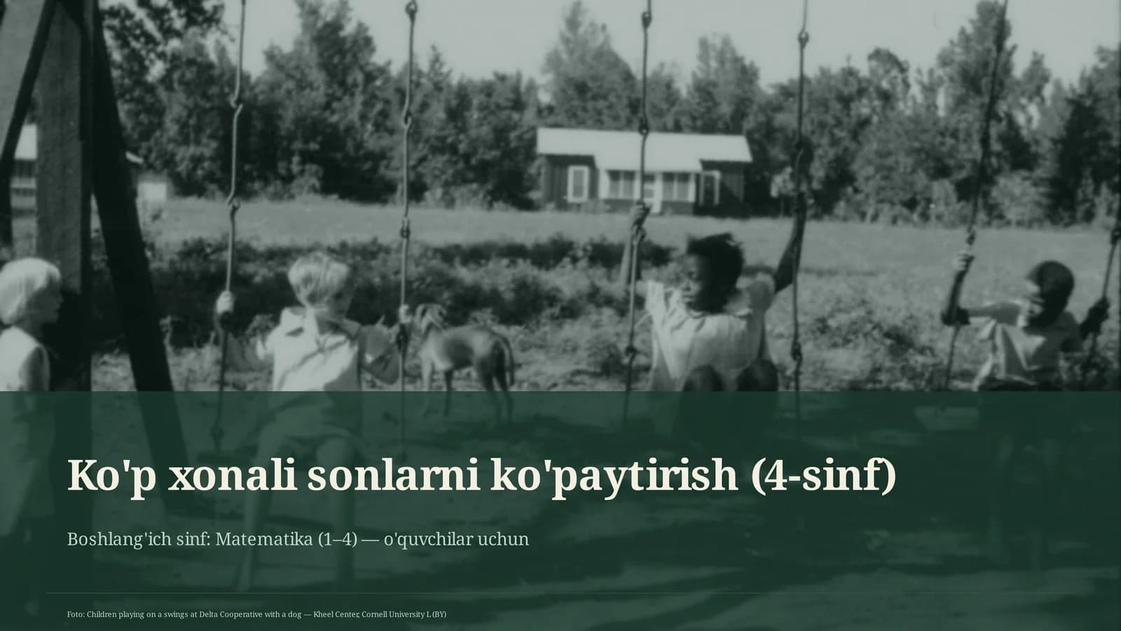 Ko'p xonali sonlarni ko'paytirish (4-sinf)
