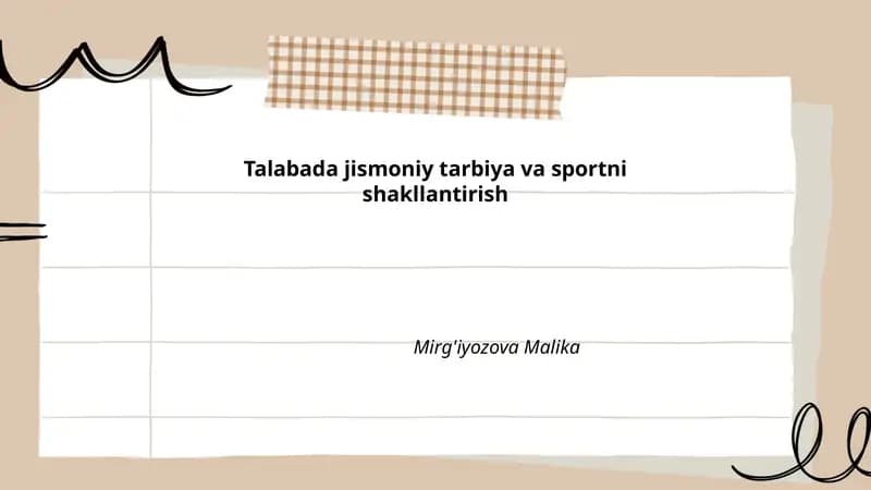 Talabada jismoniy tarbiya va sportni shakllantirish