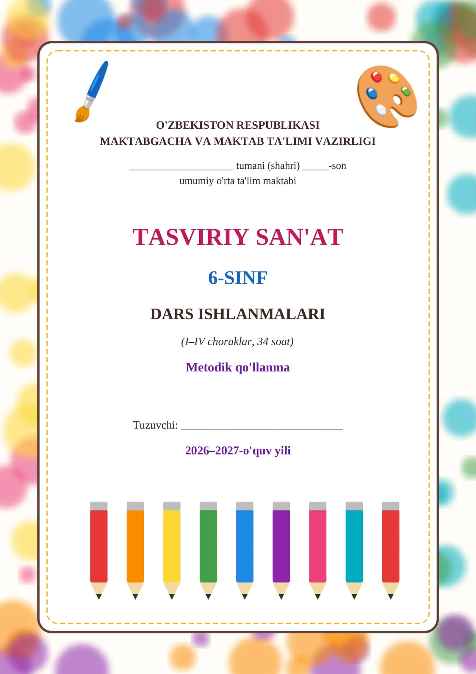 Tasviriy_sanat_6-sinf_dars_ishlanmalari_metodik_qollanma