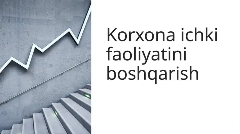 Korxona ichki faoliyatini boshqarish