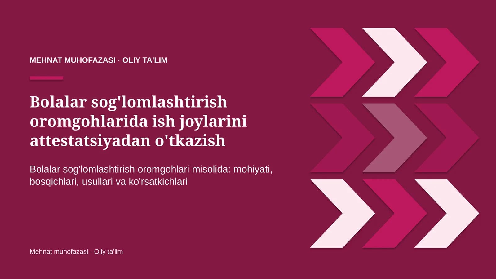 bolalar sog'lomlashtirish oromgohlarida ish joylarini attestatsiyadan o'tkazish 4592