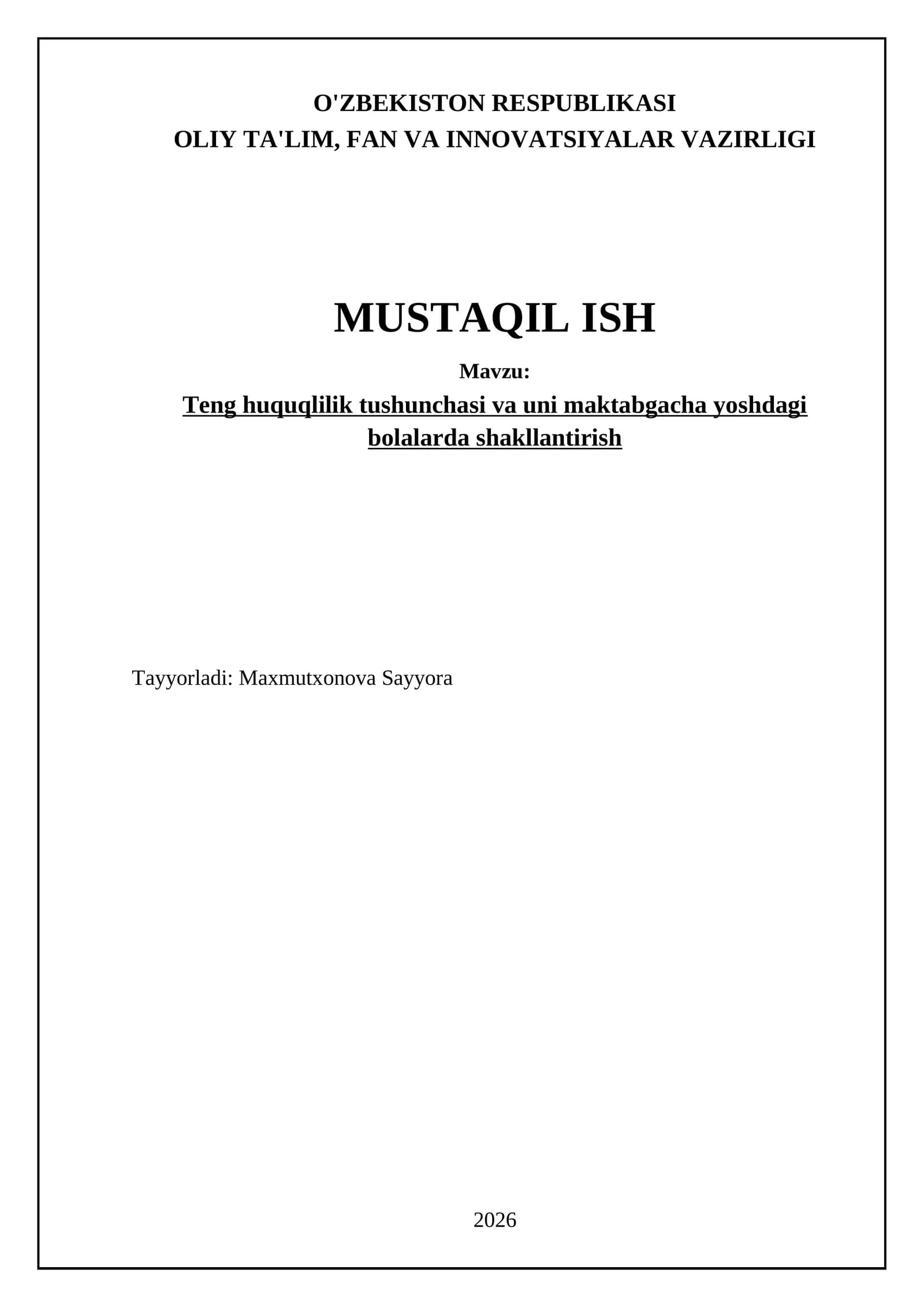 Teng huquqlilik tushunchasi va uni maktabgacha yoshdagi bolalarda shakllantirish
