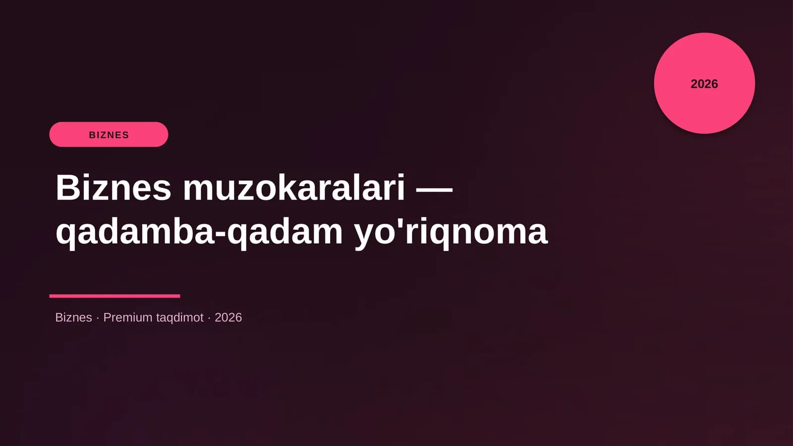 Biznes muzokaralari — qadamba-qadam yo'riqnoma
