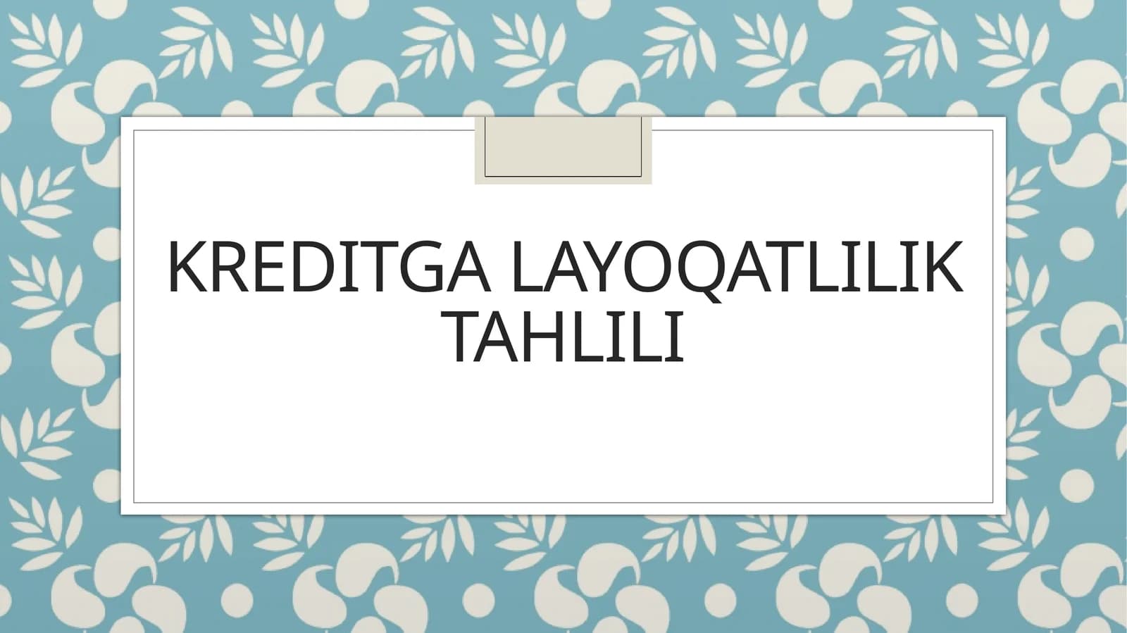 Kreditgalayoqatliliktahlili