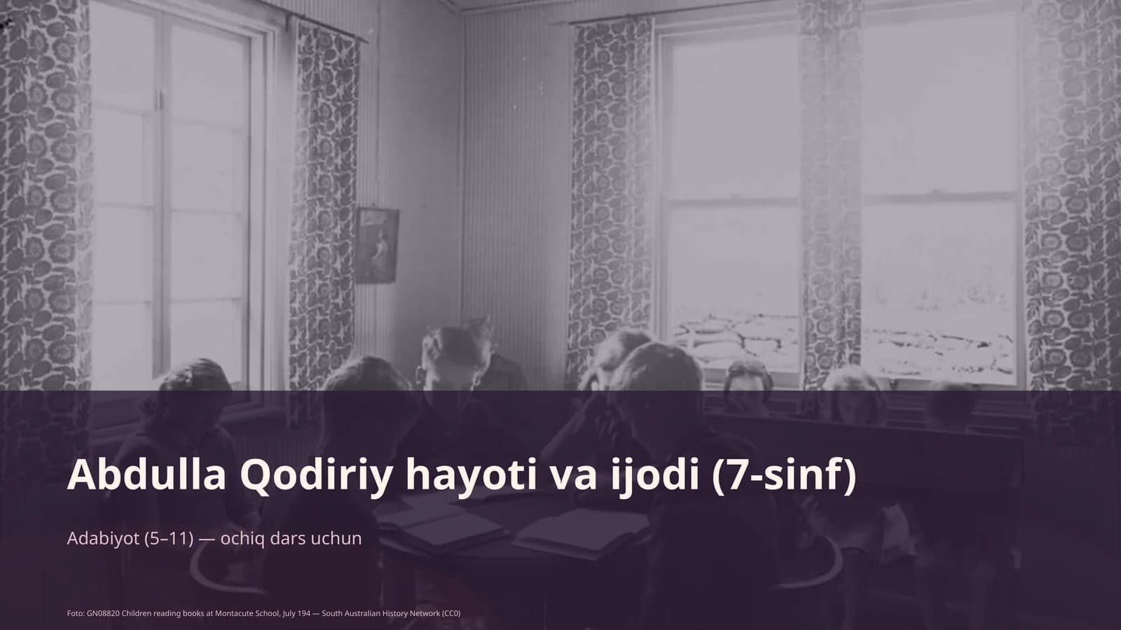 Abdulla Qodiriy hayoti va ijodi (7-sinf)
