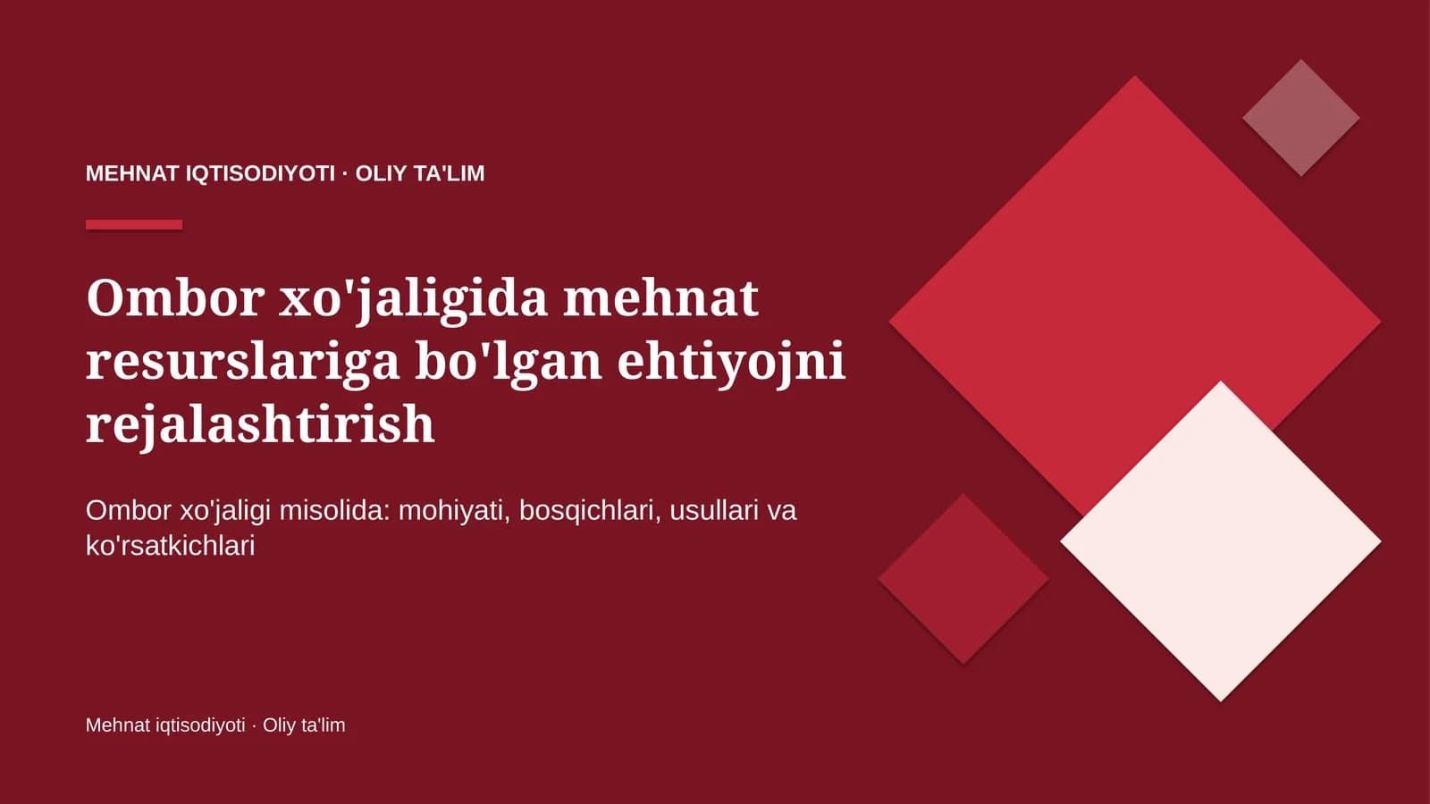 ombor xo'jaligida mehnat resurslariga bo'lgan ehtiyojni rejalashtirish 2294