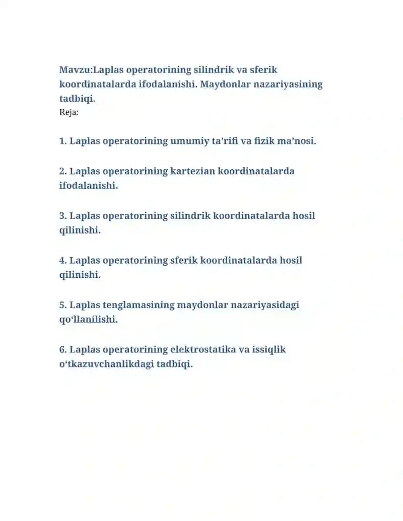 Laplas operatorining silindrik va sferik koordinatalarda ifodalanishi