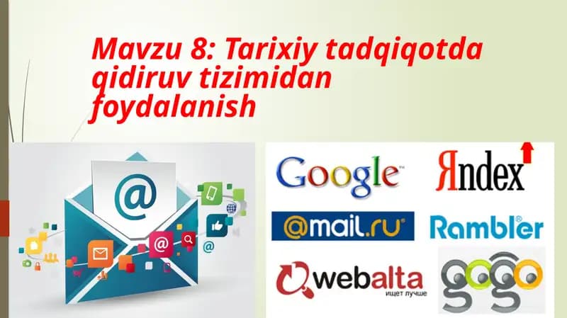 Tarixiy tadqiqotda qidiruv tizimidan foydalanish