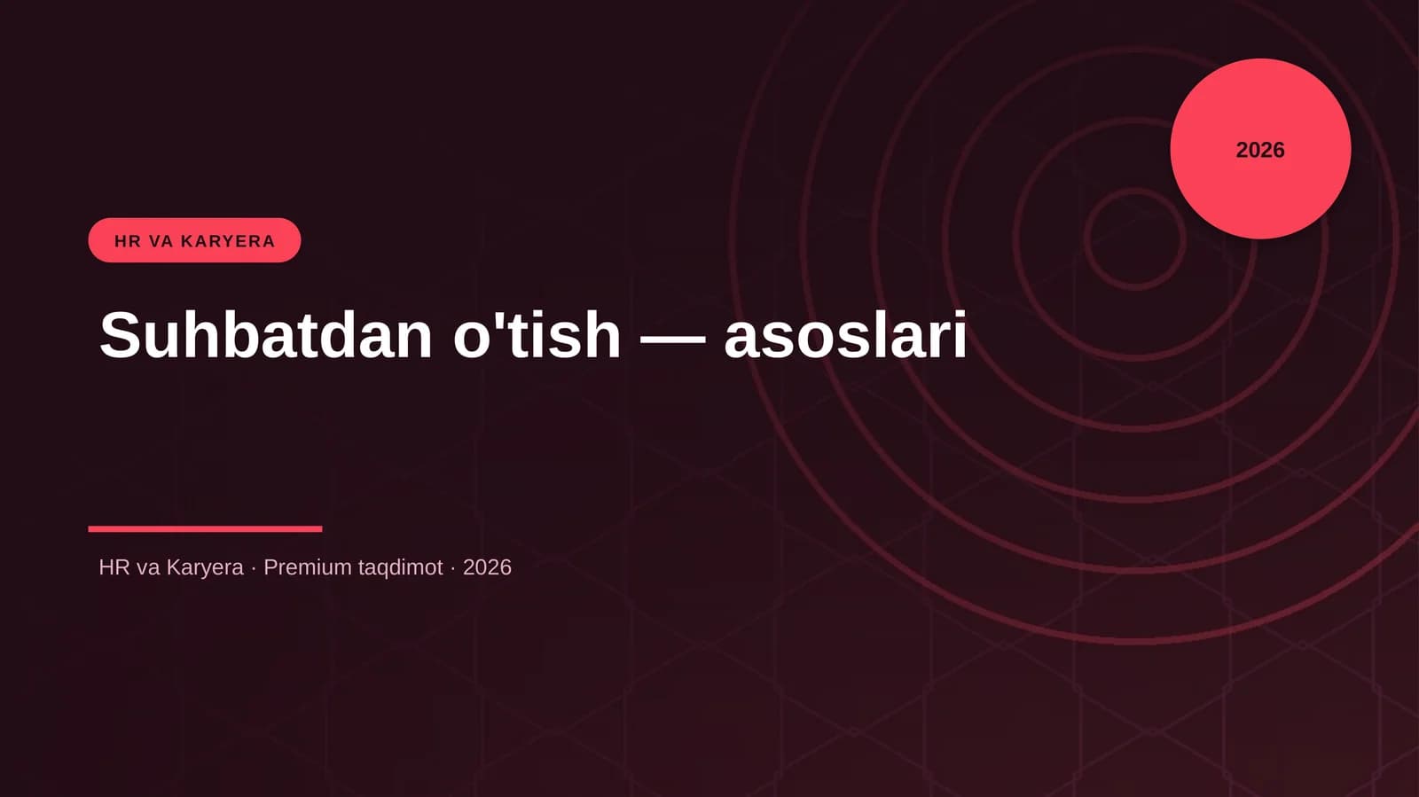 Suhbatdan o'tish — asoslari