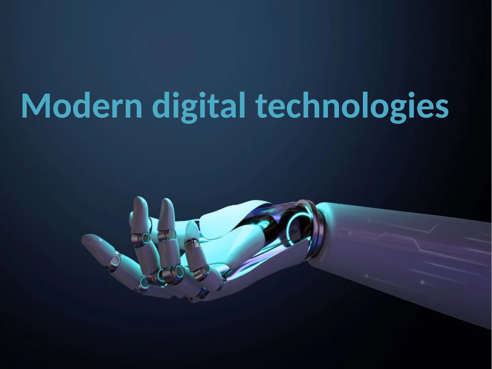 Modern digital technologies