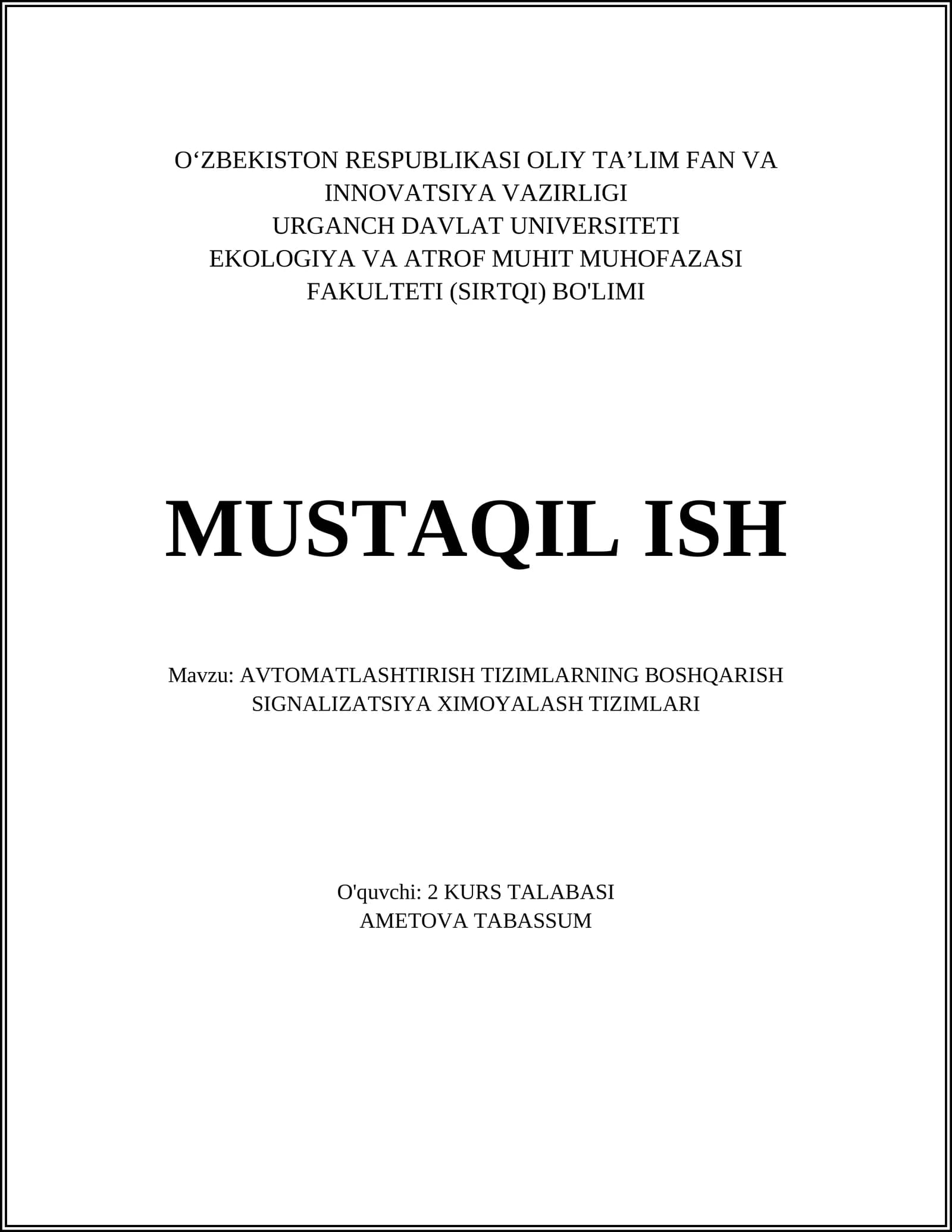 AVTOMATLASHTIRISH TIZIMLARNING BOSHQARISH SIGNALIZATSIYA XIMOYALASH TIZIMLARI