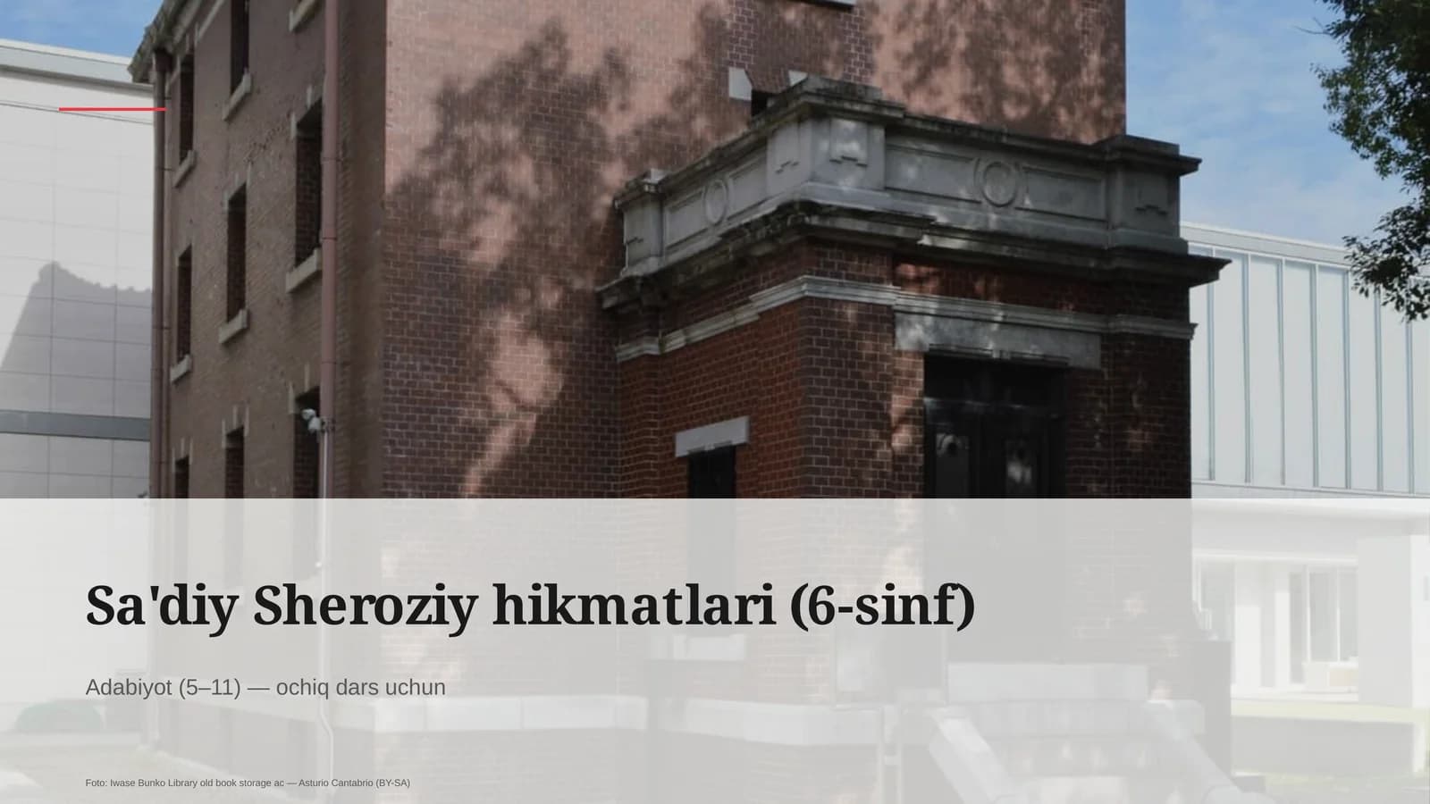 Sa'diy Sheroziy hikmatlari (6-sinf)