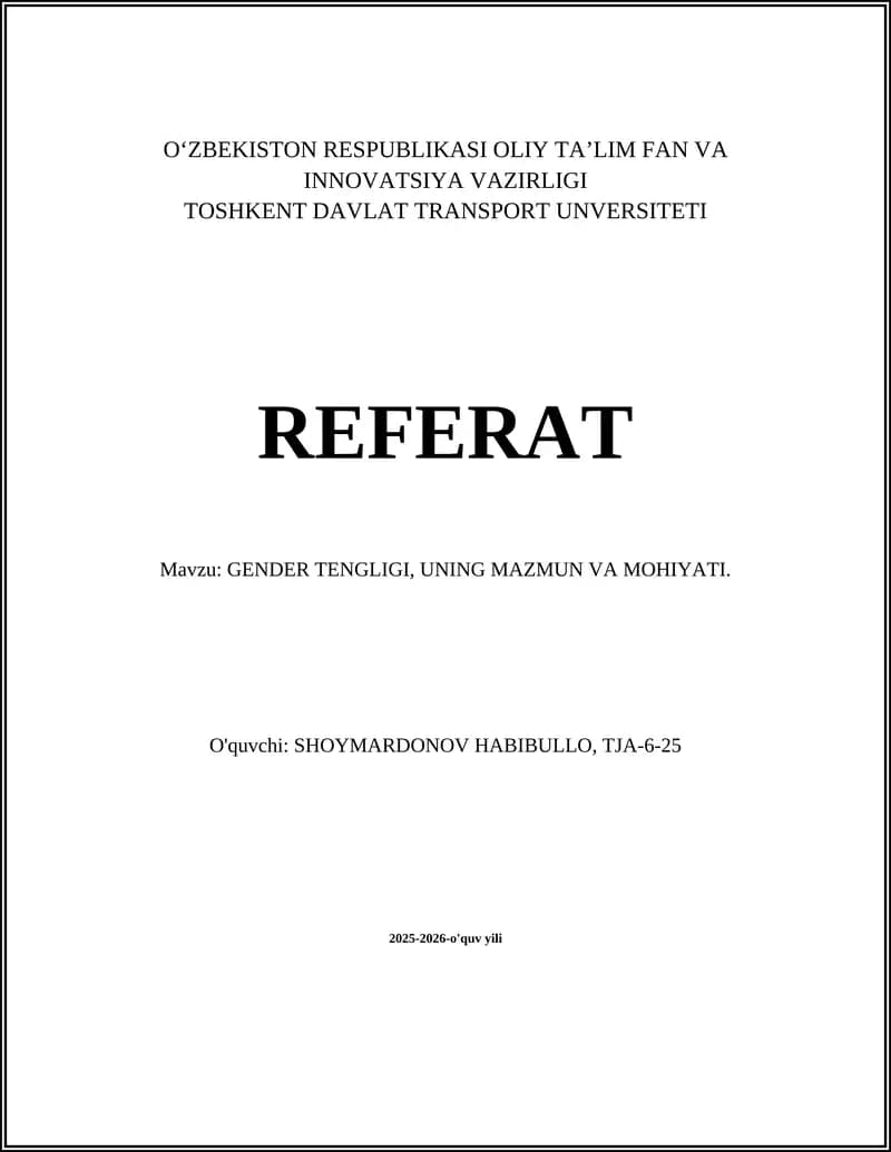 GENDER TENGLIGI, UNING MAZMUN VA MOHIYATI