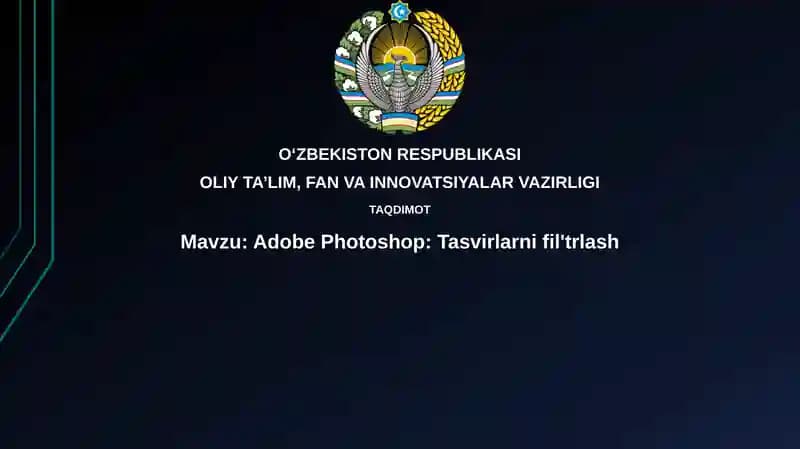 Adobe Photoshop:Tasvirlarnifil'trlash