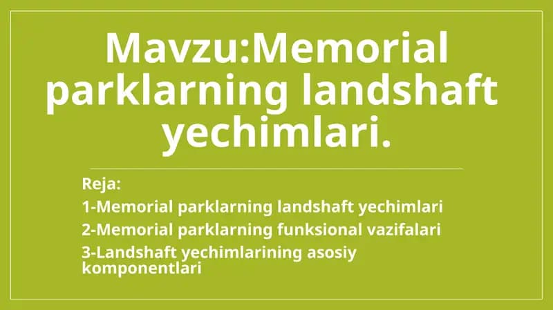 Memorial parklarning landshaft yechimlari