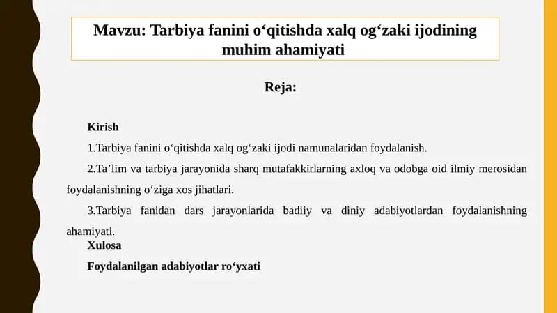 Tarbiya fanini o‘qitishda xalq og‘zaki ijodining muhim ahamiyati