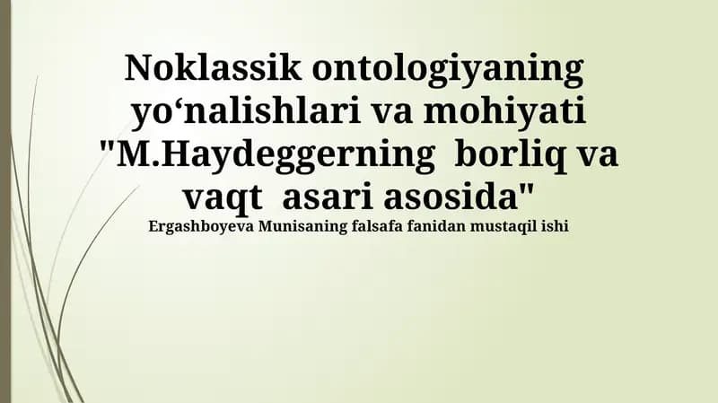 Neoklassik ontologiyaning yoʻnalishlari va mohiyati