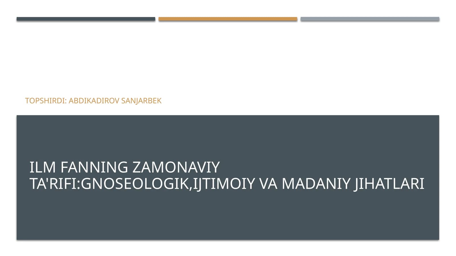 Ilmfanningzamonaviyta'rifi:gnoseologik,ijtimoiyvamadaniyjihatlari