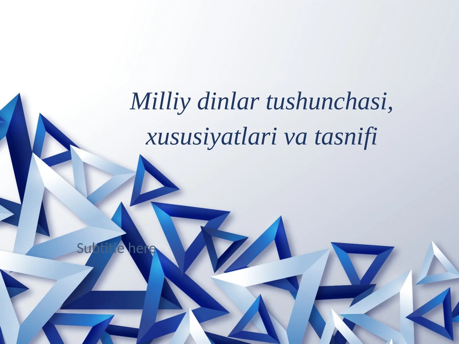 Milliy  dinlar tushunchasi, xususiyatlari va tasnifi