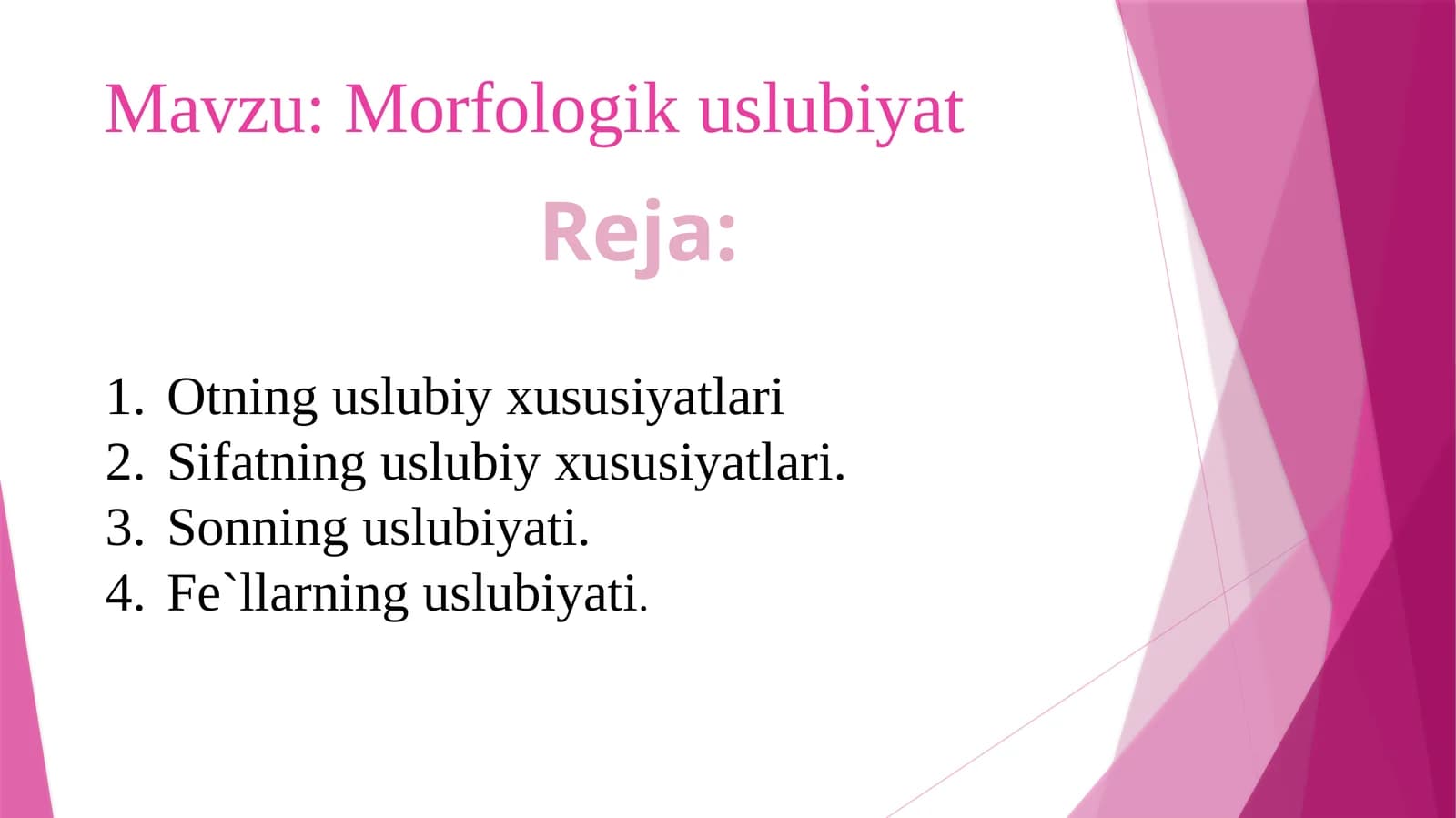 Morfologik uslubiyati