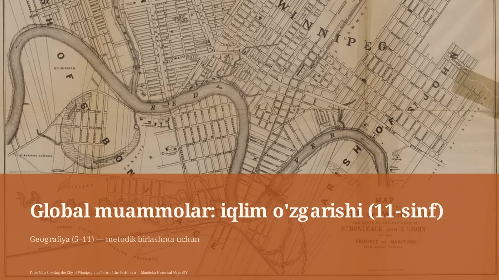 Global muammolar: iqlim o'zgarishi (11-sinf)