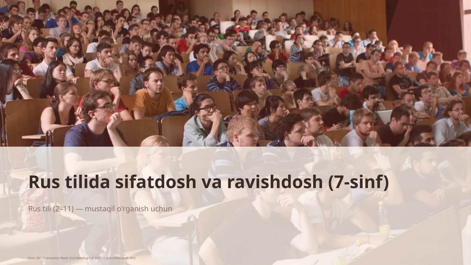 Rus tilida sifatdosh va ravishdosh (7-sinf)