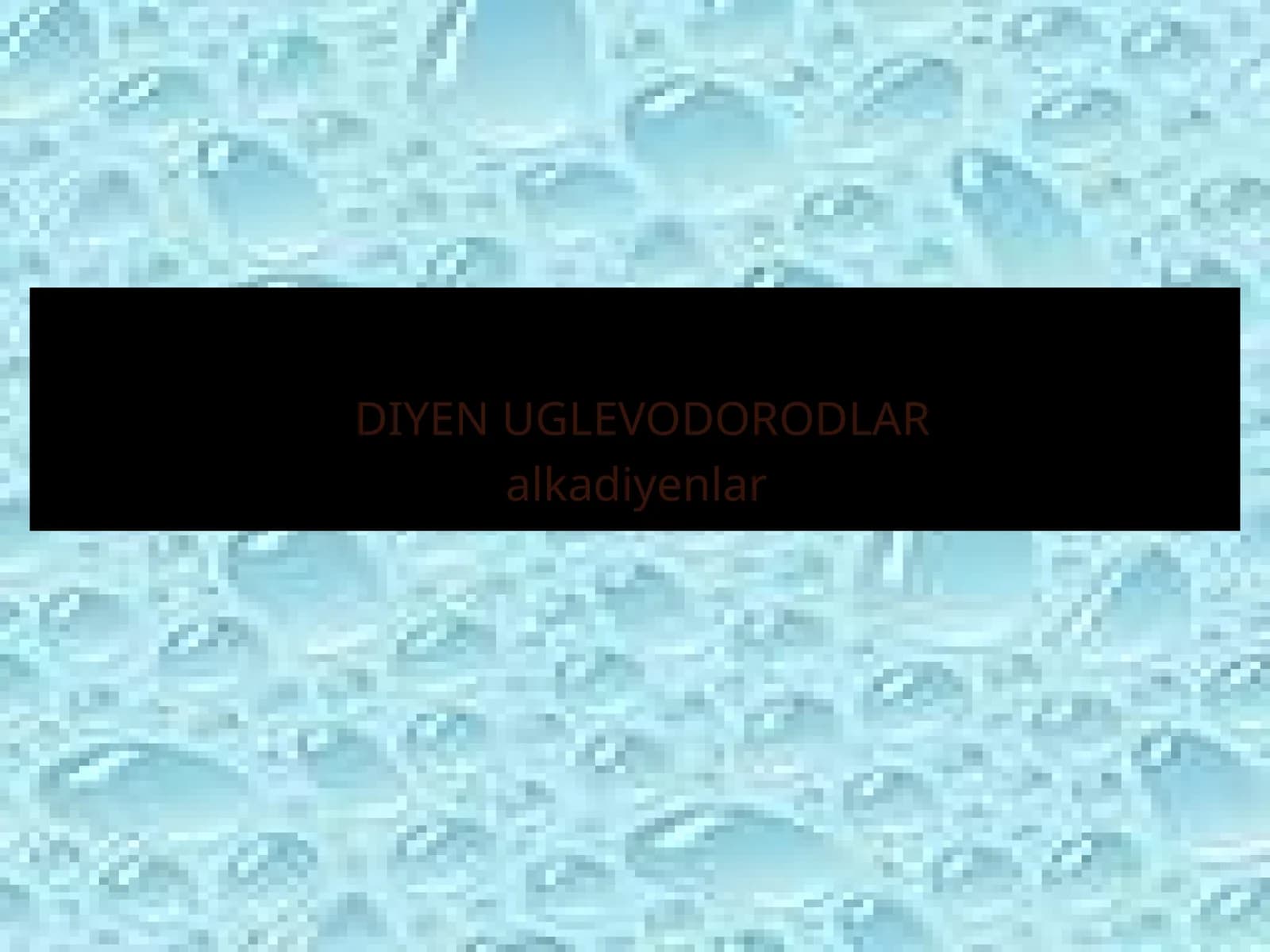 DIYEN UGLEVODORODLAR
