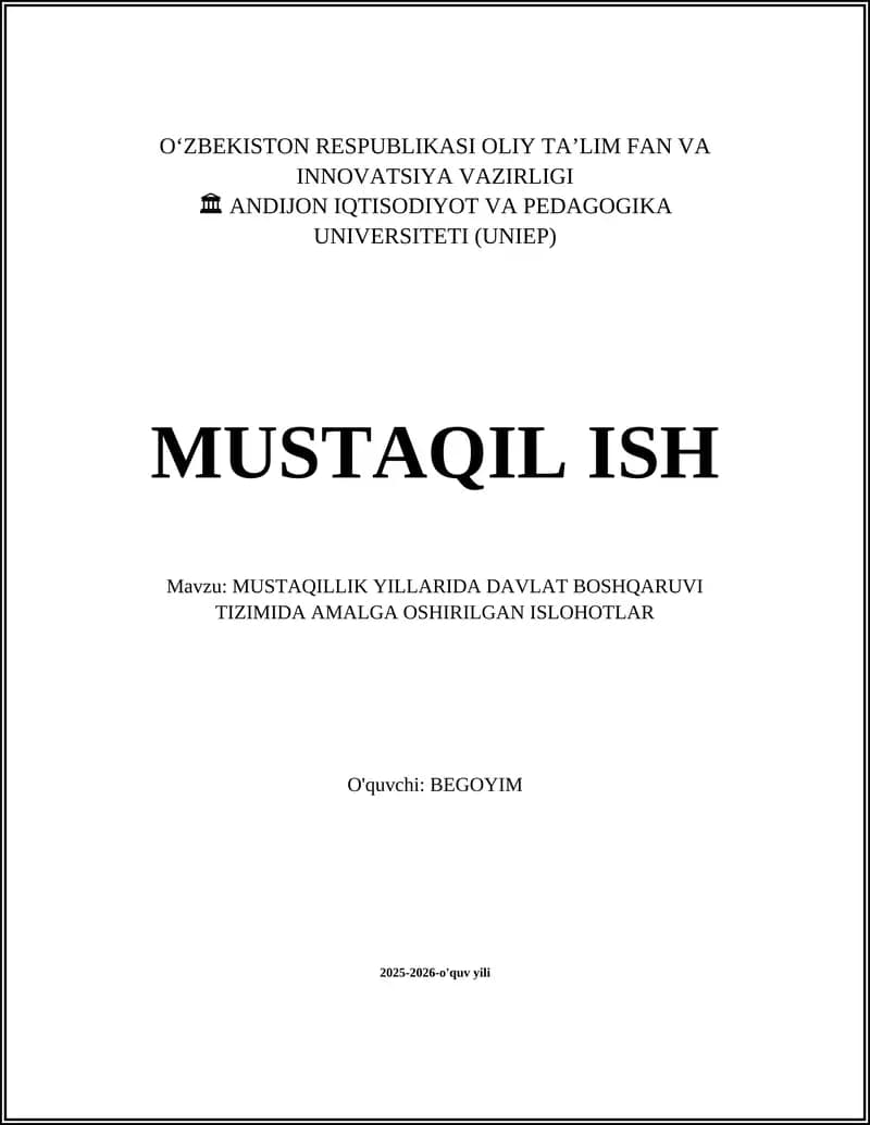 MUSTAQILLIK YILLARIDA DAVLAT BOSHQARUVI TIZIMIDA AMALGA OSHIRILGAN ISLOHOTLAR