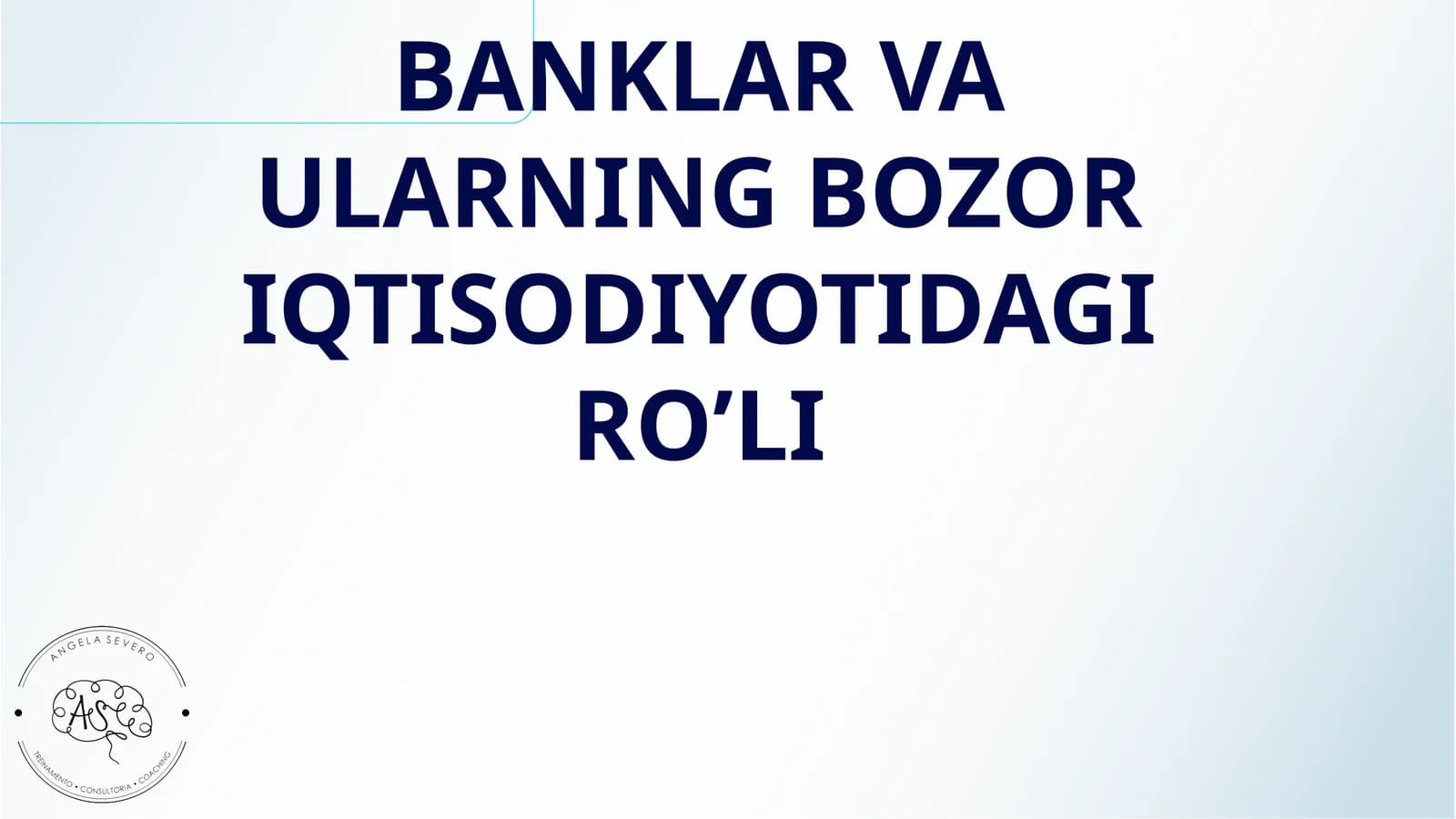 BANKLAR VA ULARNING BOZOR IQTISODIYOTIDAGI RO’LI