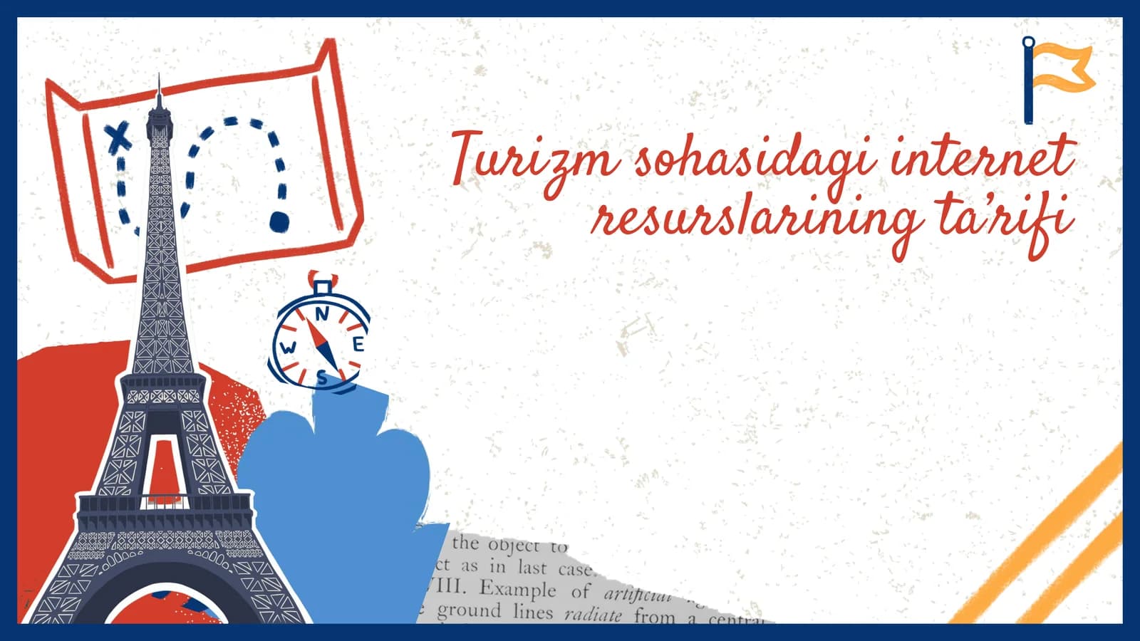 Turizm sohasidagi internet resurslarining ta’rifi