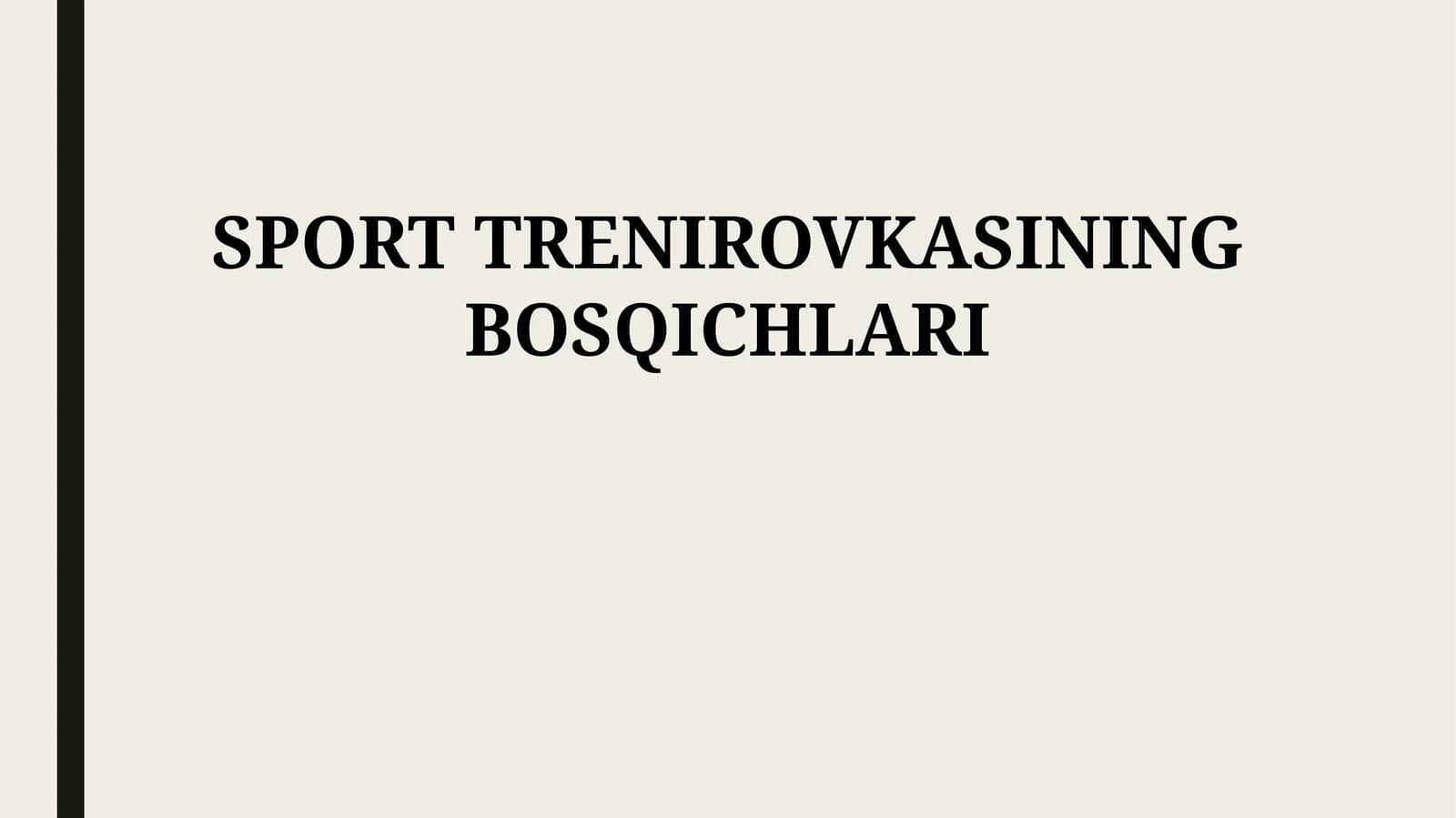SPORT TRENIROVKASINING BOSQICHLARI