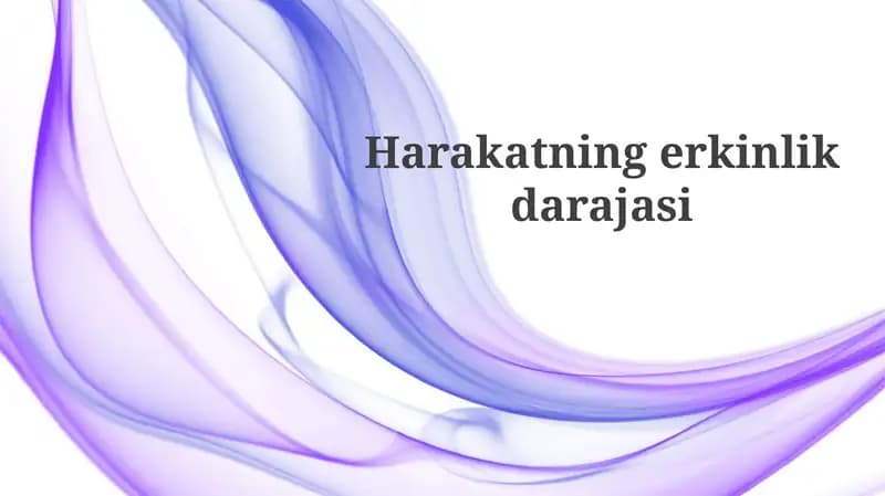 Erkinlik darajalari qo'llanilishi