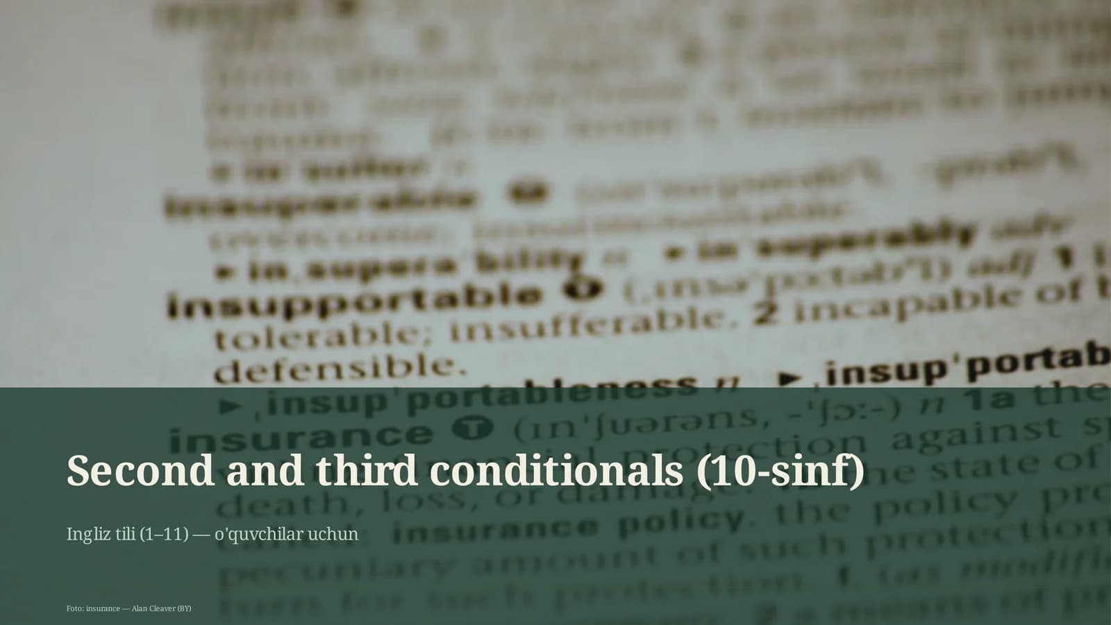 Second and third conditionals (10-sinf)