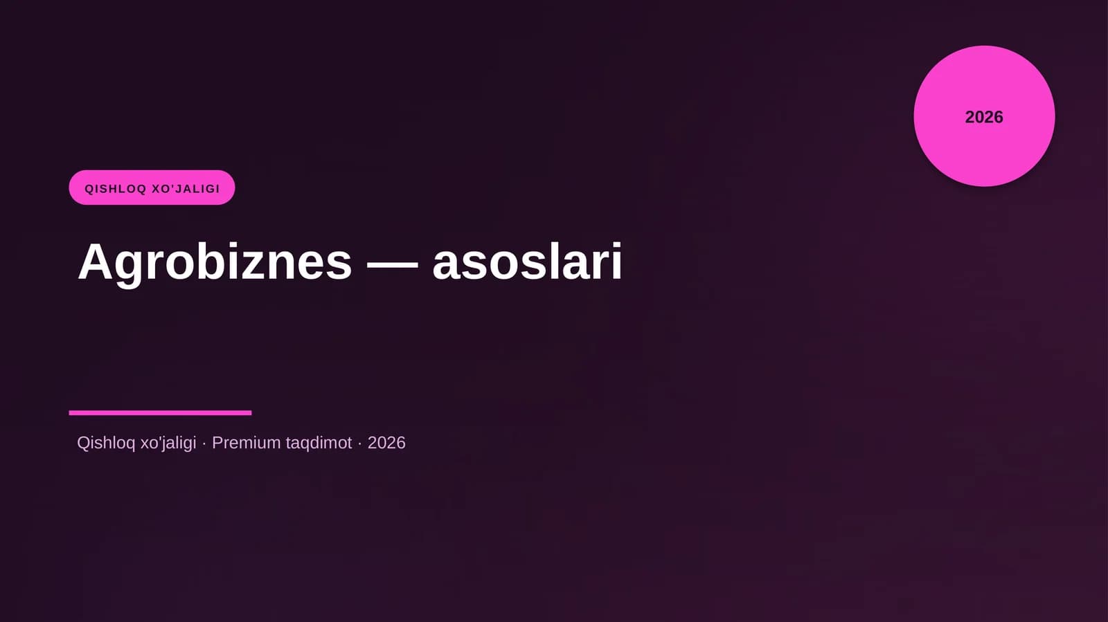 Agrobiznes — asoslari