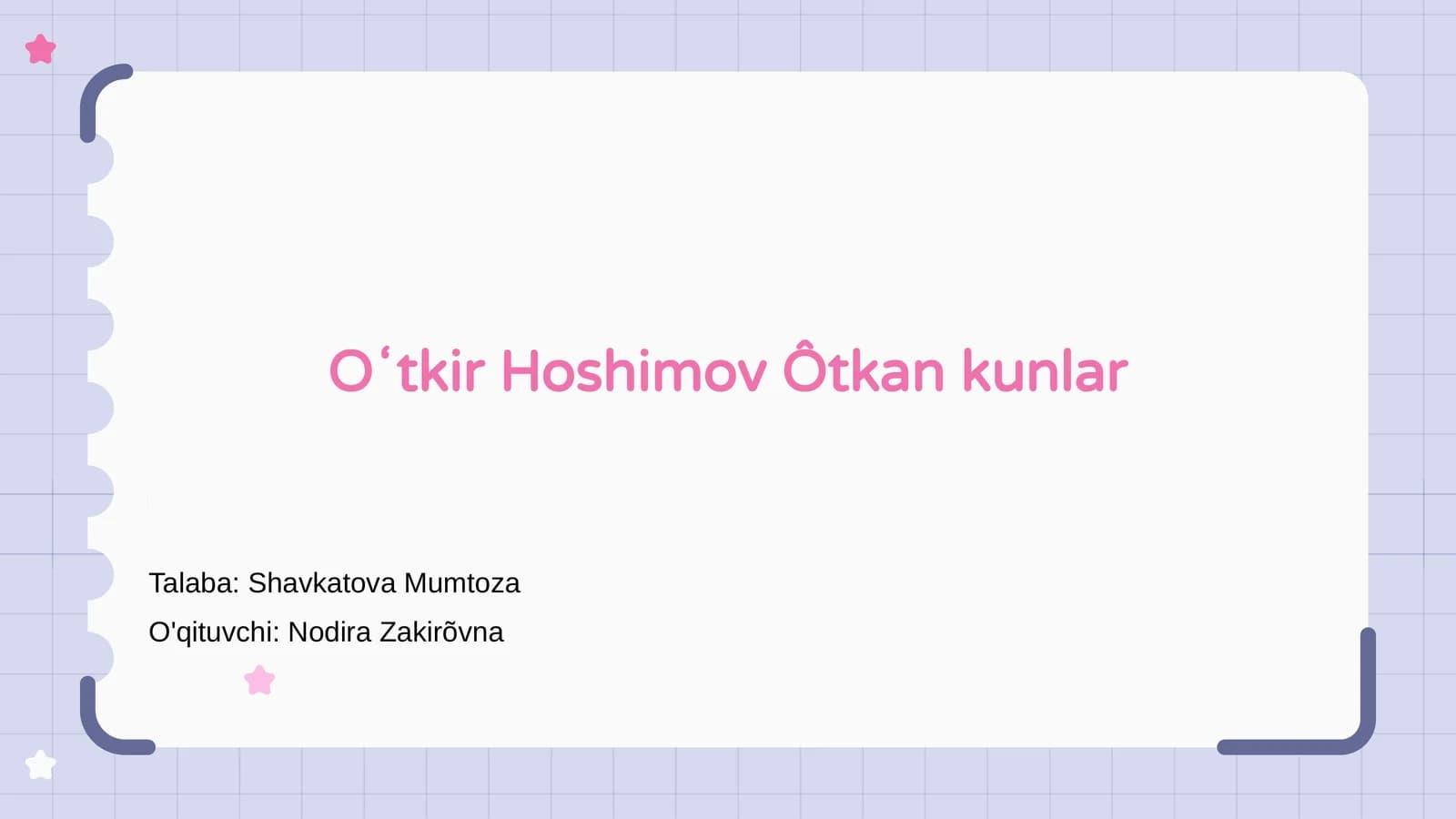 Oʻtkir Hoshimov Ôtkan kunlar