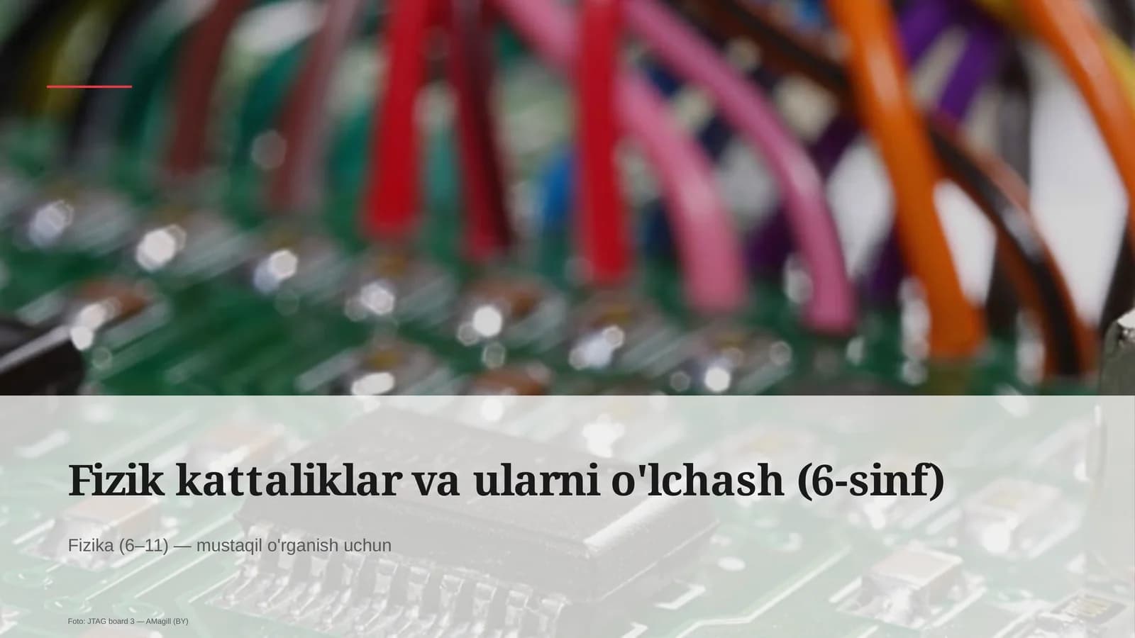 Fizik kattaliklar va ularni o'lchash (6-sinf)