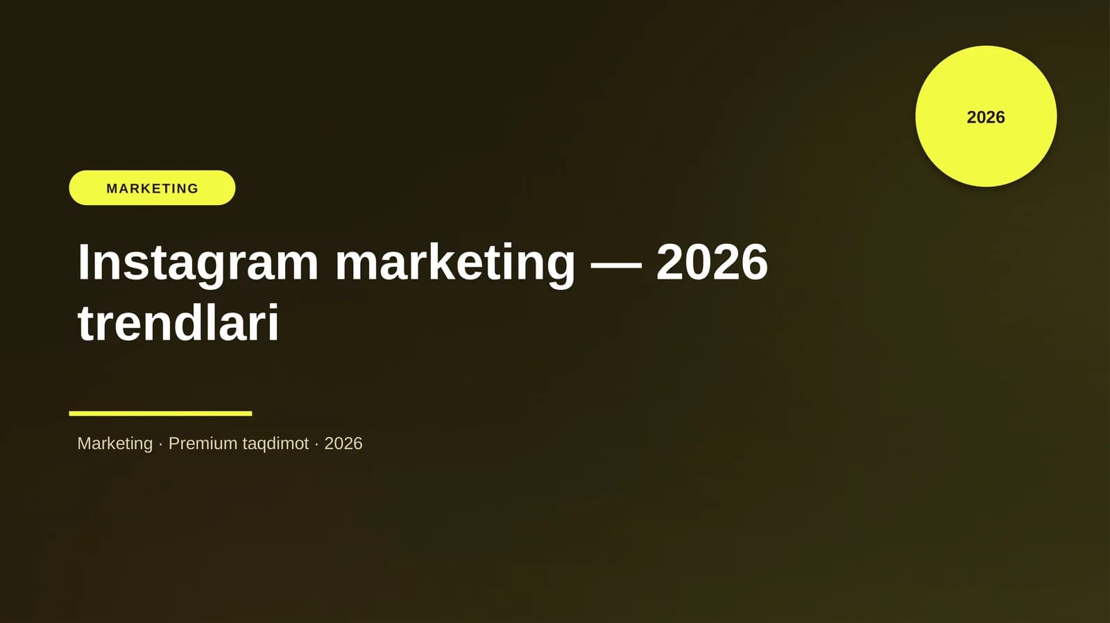 Instagram marketing — 2026 trendlari