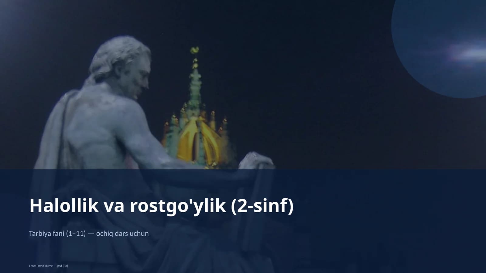 Halollik va rostgo'ylik (2-sinf)