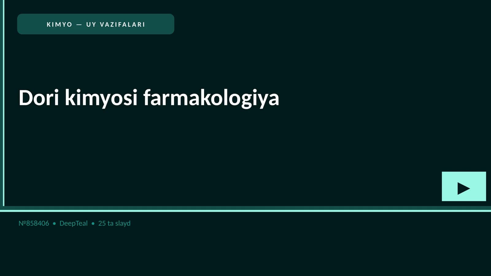 KIMYO — UY VAZIFALARI