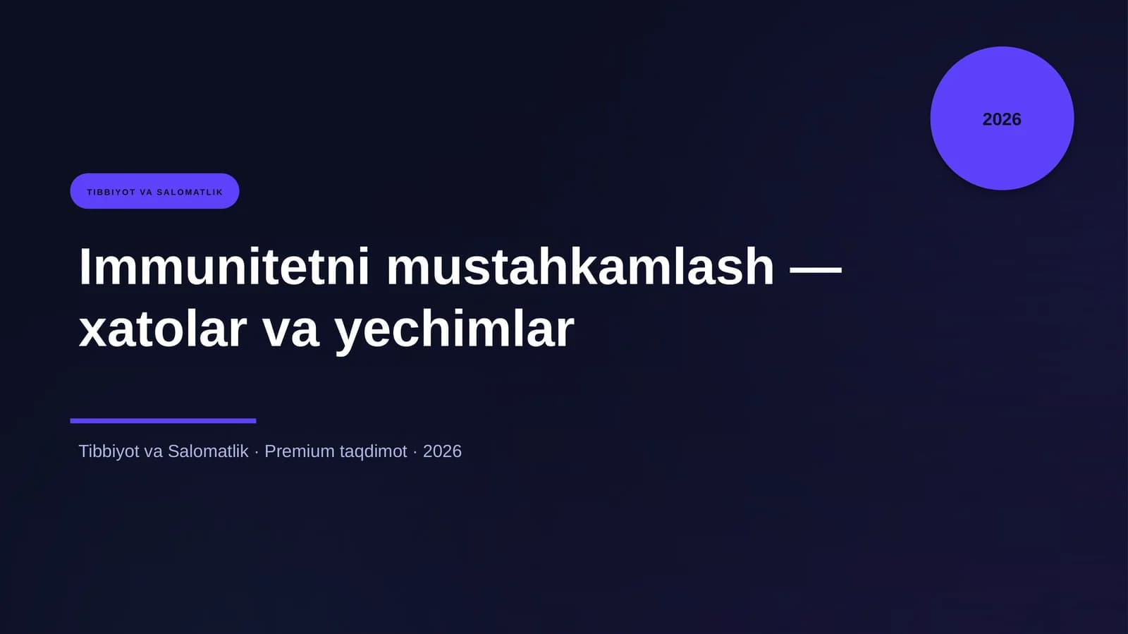 Immunitetni mustahkamlash — xatolar va yechimlar