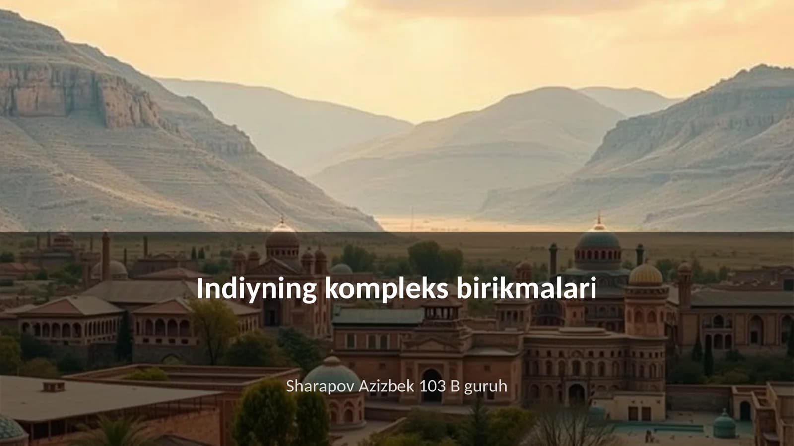 Indiyning kompleks birikmalari